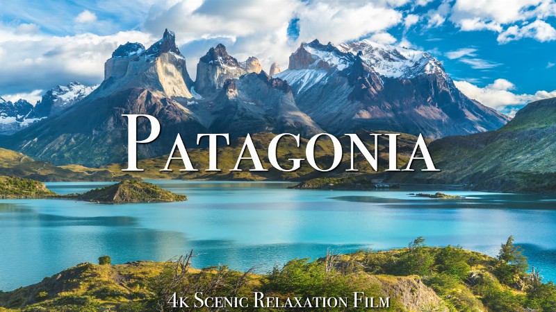 image 0 Patagonia 4k - Scenic Relaxation Film With Calming Music
