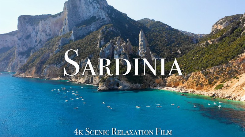 Sardinia 4k - Scenic Relaxation Film With Calming Music