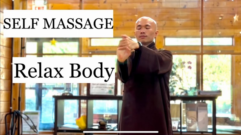 Self Massage : 5 Min To Relax And Heal Body : Qigong For Beginners