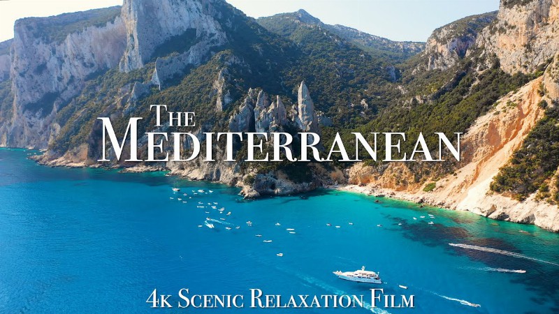image 0 The Mediterranean 4k - Scenic Relaxation Film With Calming Music