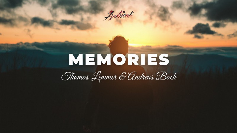 image 0 Thomas Lemmer & Andreas Bach - Memories